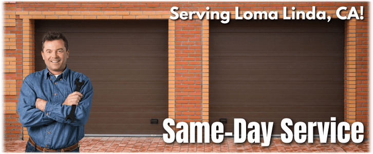 Garage Door Repair Loma Linda CA